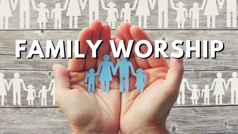 Family Worship 5 Feat Img