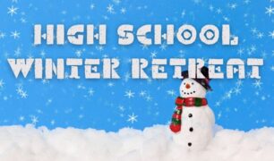High School Winter Retreat 2 Feat Img